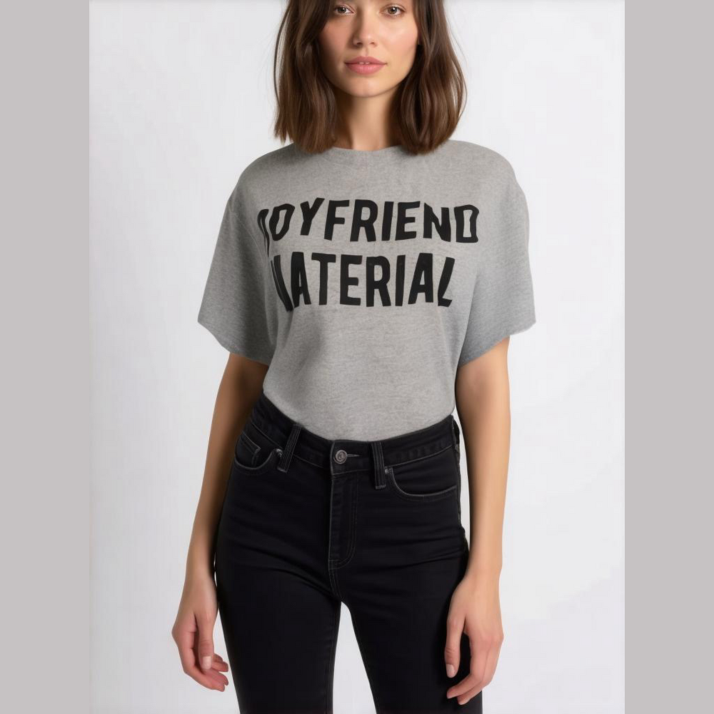 Chill “Boyfriend Material” Round Neck Gray, Black Lettering Short Sleeve T-shirt